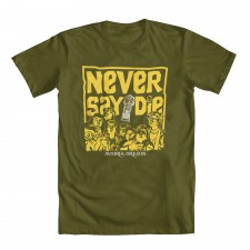 Never Say Die